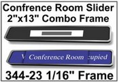 Conference Room Signs
Sliding Office Door Signs
340, 2"x10" Sliding Office Door Signs
