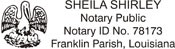 Notary Stamp
Louisiana Pre-Inked Notary Stamp