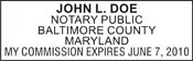 Notary Stamp
Maryland Pre-Inked Notary Stamp