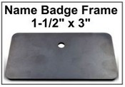 1.5x3 Badge Frame Frame only
Black Badge Frame, 1.5"x3"
